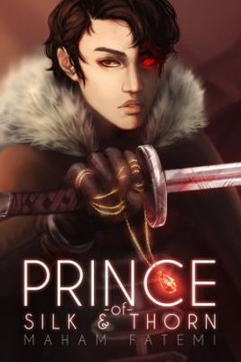 Príncipe De Seda Y Espino (Novela)