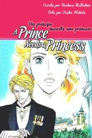 PRINCE NEEDS A PRINCESS (2016)