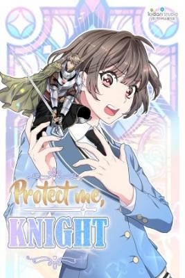Protect Me, Knight.