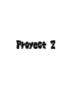 Proyect Z (2018)