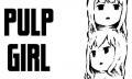 Pulp Girl