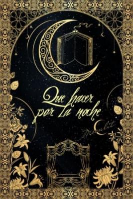 Qué Hacer Por La Noche (Novela) | LectorTMOo