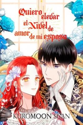 Quiero Elevar El Nivel De Amor De Mi Marido