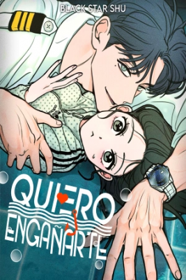 QUIERO ENGAÑARTE | LectorTMOo