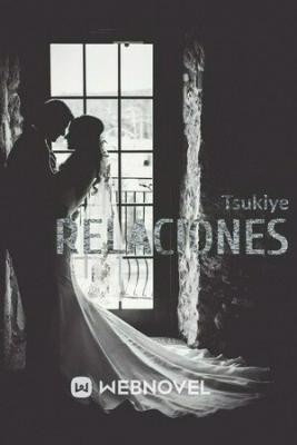 RELACIONES (Novela) | LectorTMOo