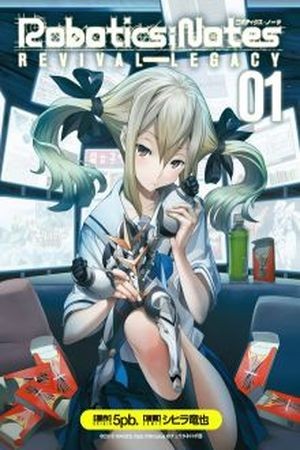 Robotics;Notes - Revival Legacy (2012) | LectorTMOo