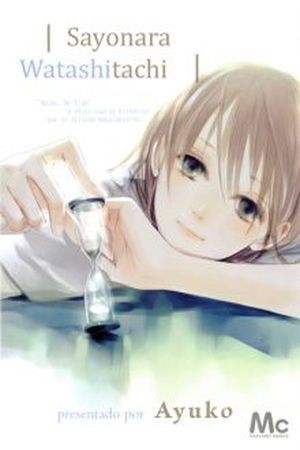 Sayonara Watashitachi (2009) | LectorTMOo