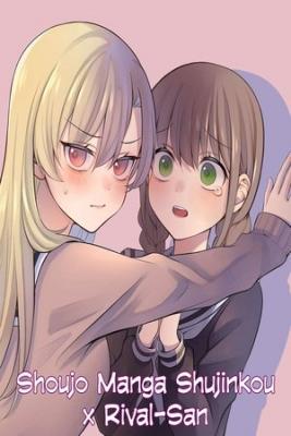 Shoujo Manga Shujinko X Rival-San (Pre-serialización)
