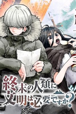 Shuumatsu No Jinrui Ni Bunmei Wa Hitsuyou Desu Ka? | LectorTMOo