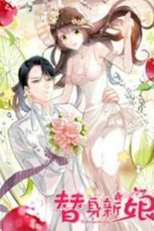 The Substitute Bride (2018) | LectorTMOo