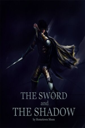 The Sword and the Shadow | LectorTMOo
