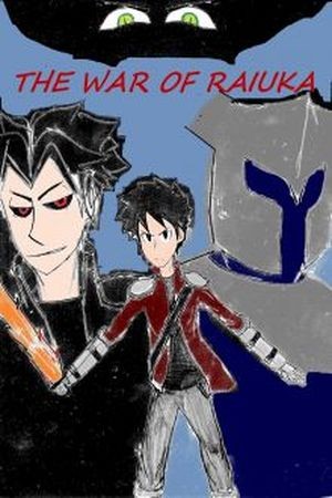 The War of Raiuka (2017) | LectorTMOo
