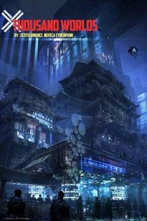 Thousand Worlds (2017) | LectorTMOo