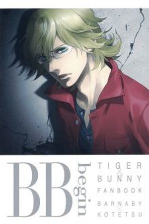 tiger & bunny dj ituka BB Begin (2012) | LectorTMOo