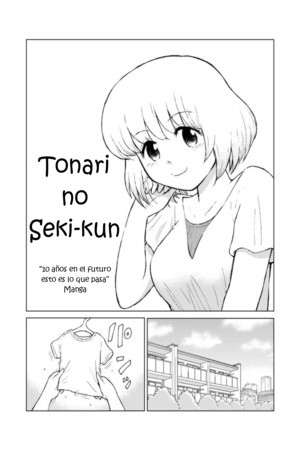 Tonari no Seki-kun 10 años despues (Español) | LectorTMOo