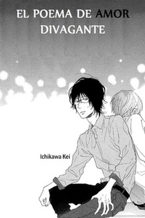 Toritome No Nai Koi No Shi - The Rambling Love Poem - Poema de Amor Divagante (2016) | LectorTMOo